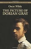 The Picture of Dorian Gray (Dover Thrift Editions)