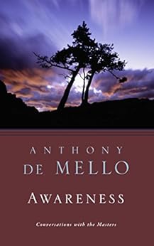 Awareness Audiobook by Anthony De Mello - Anthony De Mello