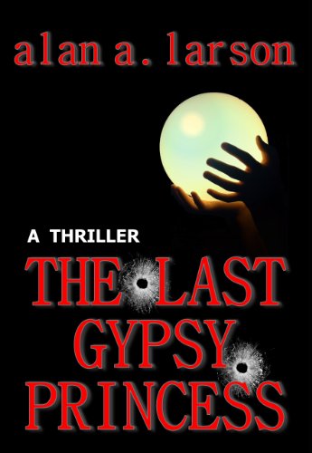 The Last Gypsy Princess (The Gypsy Curse Trilogy Book 1)