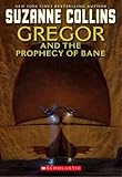 "Gregor and the Prophecy of Bane (Underland Chronicles)" av Suzanne Collins