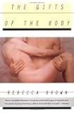 The Gifts of the Body