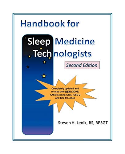 Handbook for Sleep Medicine Technologists: Second Edition by Steven H Lenik