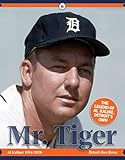 Mr. Tiger: The Legend of Al Kaline, Detroit's Own