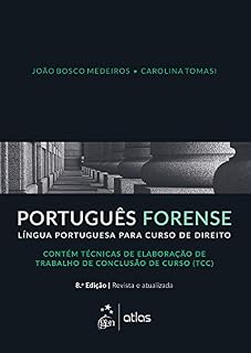 Livro Português Forense - Língua Portuguesa para Curso de Direito