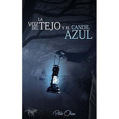 LA VOZ DEL TEJO y el CANDIL AZUL
