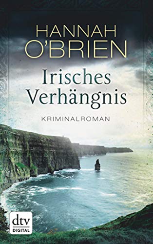 Irisches Verhängnis: Kriminalroman (Grace O'Malley 1) (German Edition)
