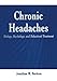 Chronic Headaches by Jonathan M. Borkum