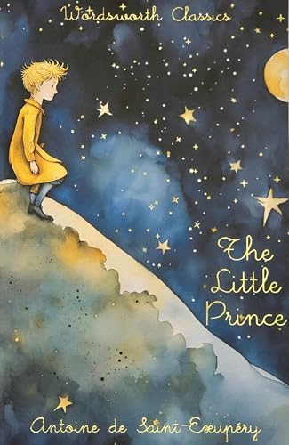 The Little Prince, 50th Anniversary Edition: Saint-Exupery