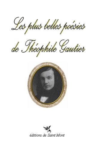 Les  plus belles poésies de Théophile Gautier