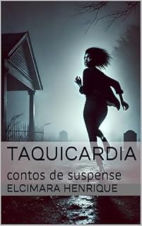 Livro TAQUICARDIA: contos de suspense