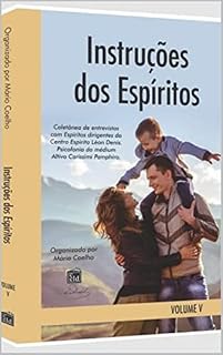 Livro Instruções dos Espíritos Vol. V