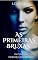 Livro As Primeiras Bruxas: Um Conto De Herança das Bruxas