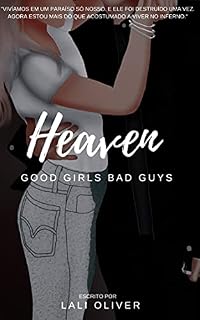 Livro Heaven: Good Girls Bad Guys