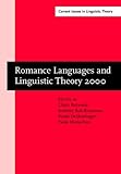 Romance Languages and Linguistic Theory 2000 : Selected Papers from "Going Romance" 2000, Utrecht, 30 November-2 December, , 1588113310