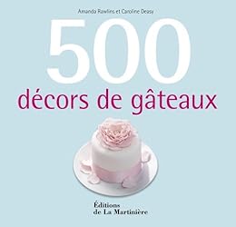 500 décors de gâteaux