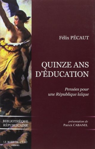 Quinze ans d'éducation