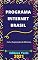Livro Programa Internet Brasil - MP 1.077/2021: Atualizado - 2021