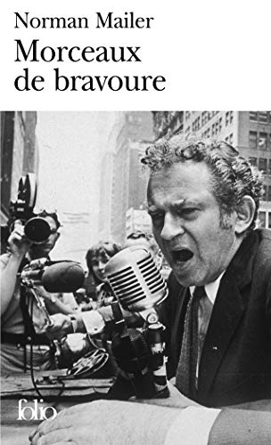 Morceaux de Bravoure (Folio) (English and French Edition) by Norman Mailer
