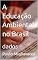 Livro A Educação Ambiental no Brasil: dados