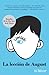 La lección de August: Wonder (Spanish-langugae Edition) (Spanish Edition)