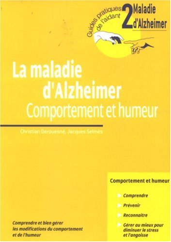 La  maladie d'Alzheimer