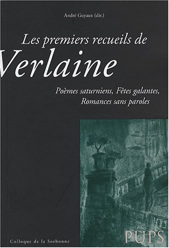 Les  premiers recueils de Verlaine
