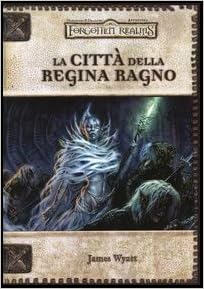 Risultato immagini per FORGOTTEN REALMS REGINA RAGNO