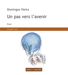 Un  pas vers l'avenir