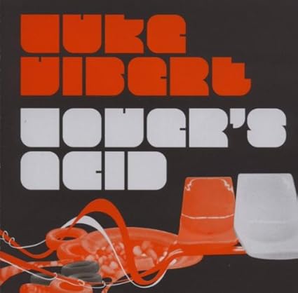 Comprar en Amazon Lover's Acid de Luke Vibert