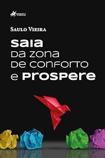 Livro Saia da zona de conforto e prospere