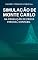 Livro Curso Técnico Pericial: Simulação de Monte Carlo na Prova Contábil sob Incerteza