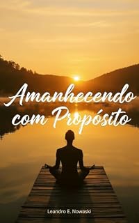 Livro Amanhecendo com Propósito
