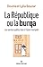 Republique Ou La Burqa (La) (Documents Societe) (French Edition) by