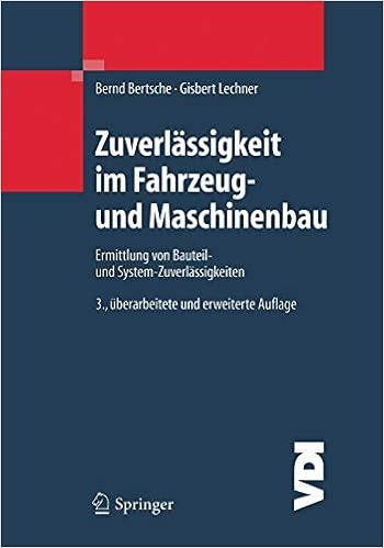 Zuverlassigkeit Im Fahrzeug Und Maschinenbau Ermittlung Von Bauteil Und System Zuverlassigkeiten Vdi Buch Amazon De Bertsche Bernd Bucher