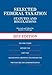Selected Federal Taxation Statutes and Regulations 2015 by 