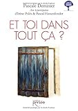 ET TOI DANS TOUT CA ? (French Edition) by