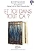 ET TOI DANS TOUT CA ? (French Edition) by