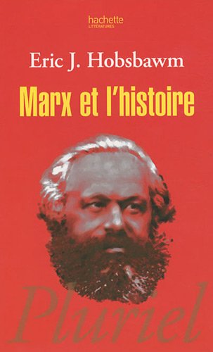 Marx et l'histoire