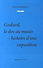 Godard, le dos au musée
