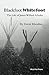 Blackfoot Whitefoot: The life of James Willard Schultz by David Kherdian