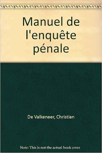 Manuel De L Enquete Penale 3 E Amazon Ca De Valkeneer Christian Books