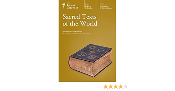 Amazon Com Sacred Texts Of The World Grant Hardy The Great Courses Movies Tv