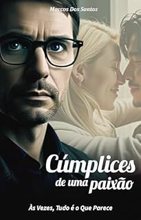 Livro Cúmplices de Uma Paixão: Romance Erótico