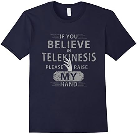 Men's If you blieve in Telekinesis XL Navy