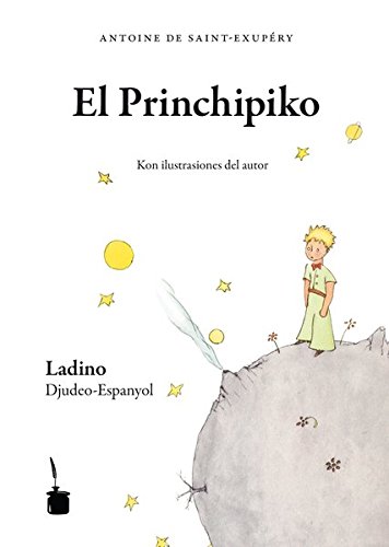 El Princhipiko (Der kleine Prinz - Judenspanisch/Ladino)
