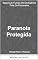 Livro Paranoia Protegida: Seguros e Fundos de Emergência para os Precavidos (Coleção Rumo à Riqueza Livro 5)