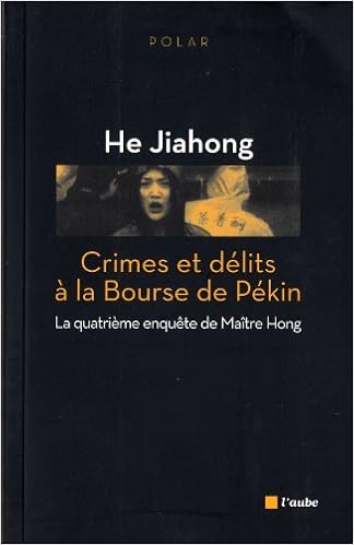 Crimes Et Delits A La Bourse De Pekin Jiahong He Et Al 9782815902533 Amazon Com Books