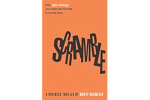 Scramble: How agile strategy can build epic brands in record time
