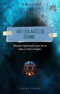 Livro CRÔNICAS DO PAVOR: NÃO LEIA ANTES DE DORMIR