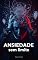 Livro Ansiedade Sem Limite